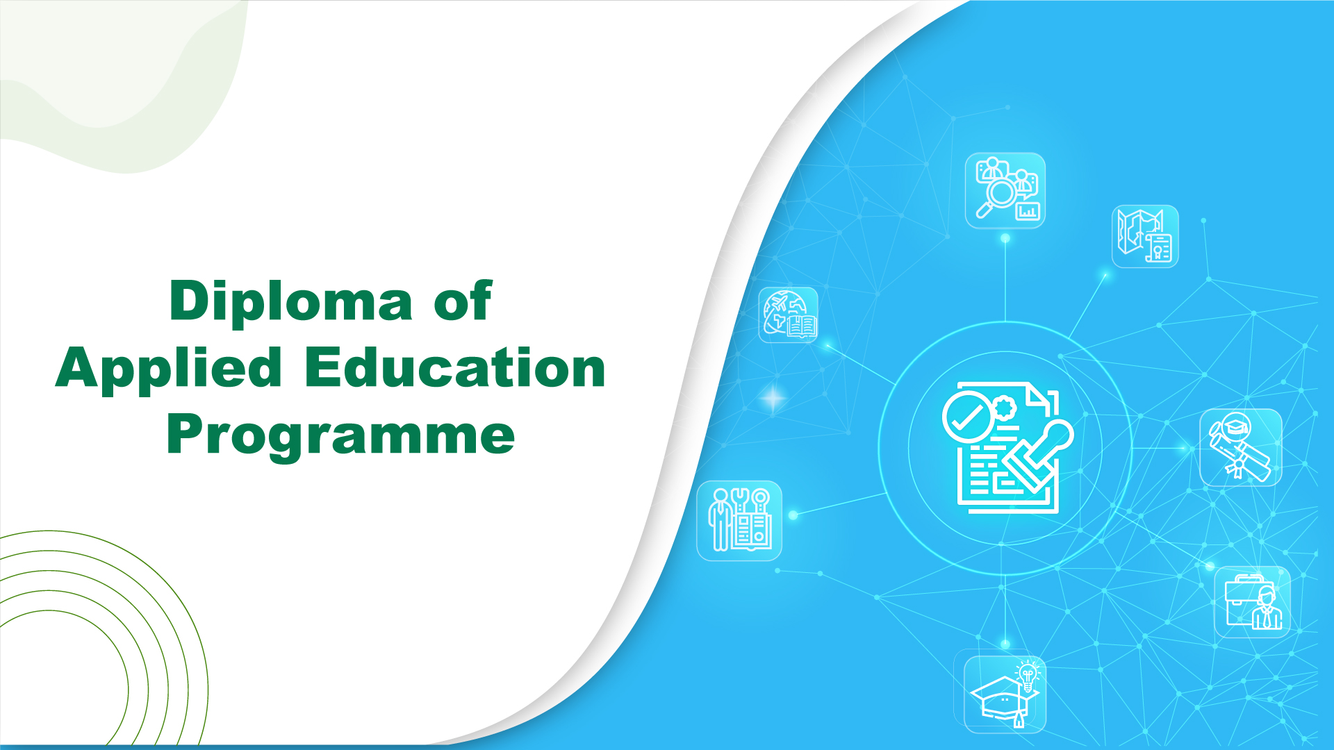 Diploma of Applied Education Programme